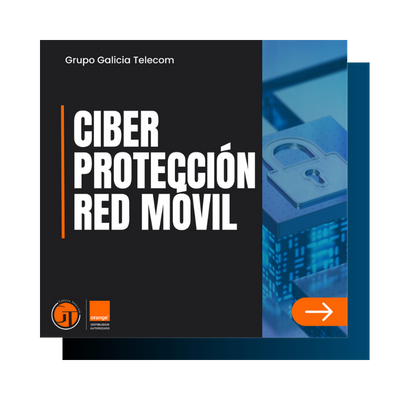 CTA _ Ciberseguridad Avanzada _ Ciber Protección Red Móvil